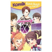 Komik Kecil-Kecil Punya Karya : Annyoeng!