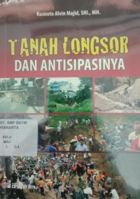 Tanah Longsor Dan Antisipasinya