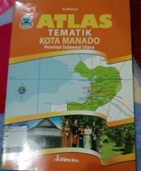 Atlas Kota Manado Provinsi Sulawesi Utara