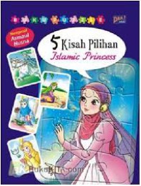 5 Kisah Pilihan Islamic Princes