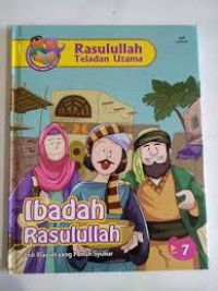 Ibadah Rasulullah