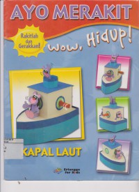 Ayo Merakit : Wow, Hidup = Kapal Laut