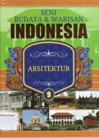 Seni Budaya Dan Warisan Indonesia  Arsitektur