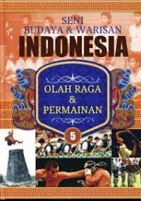 Seni Budaya Dan Warisan Indonesia Olahraga dan Permainan