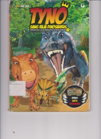 Tyno= Sang Raja Dinosaurus