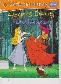 Sleeping Beauty= Persahabatan