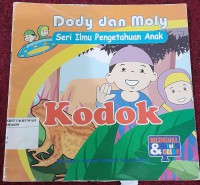 Dody dan Moly; Seri Pengetahuan Anak = Kodok