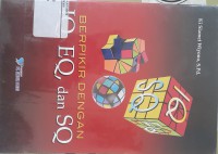 Berpikir denagn IQ, EQ, dan SQ