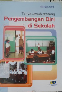 Pengembangan Diri di Sekolah