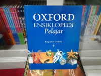 Oxford Ensiklopedia Pelajar; Biografi dan Indeks; Vol 9