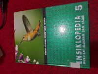 Ensiklopedia Mukjizat AlQuran dan Hadis; Kemukjizatan Penciptaan Hewan; Vol 5