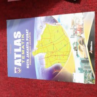 Atlas Tematik Kota Jakarta Pusat Provinsi DKI Jakarta