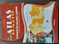 Atlas Tematik Provinsi Bengkulu; Kabupaten Rejang Lebong