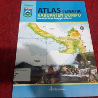 Atlas Tematik  Kabupaten Dompu Provinsi Nusa Tenggara Barat