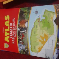 Atlas Tematik Kabupaten Buru Provinsi Maluku