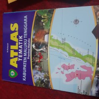 Atlas Tematik  Kabupaten Maluku Tenggara Provinsi Maluku