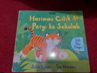 Harimau Cilik Pergi Kesekolah