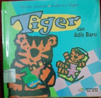 Tiger dan Adik Baru