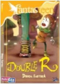 Fantasteen : Double R