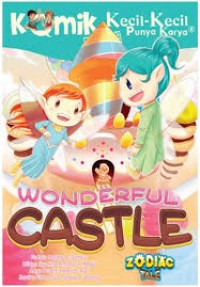 Komik NextG KKPK : Wonderful Castle