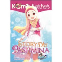 Komik KKPK : Story My Pashmina