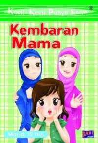 KKPK : Kembaran Mama