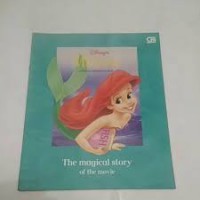 Mermaid Si Putri Duyung Cilik : The magical Story of The Movie