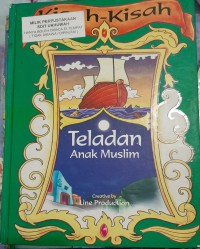 Kisah-Kisah Teladan Anak Muslim