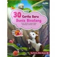 30 Cerita Seru Dunia Binatang