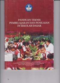 Panduan Teknis Pembelajaran dan Penilaian di Sekolah Dasar