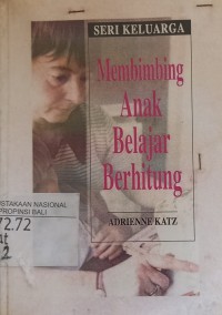 Belajar Membimbing Anak Belajar Berhitung