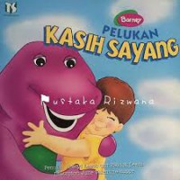 Barney : Pelukan Kasih Sayang