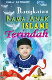 Nama Anak Islami Terindah