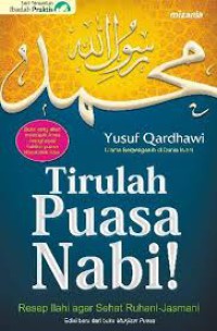 Tirulah Puasa Nabi!