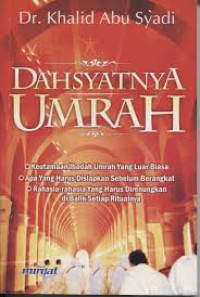 Dahsyatnya Umrah