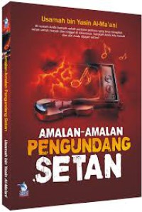 Amalan-amalan Pengundangan Setan