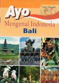 Ayo Mengenal Indonesia Bali