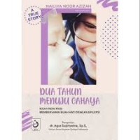 Dua Tahun Menuju Cahaya