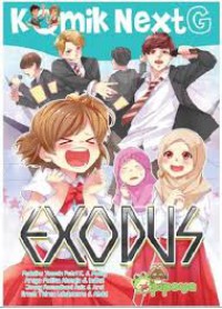 Komik Next G= Exodus