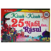 Kisah-kisah 25 Nabi dan Rasul