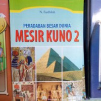 Peradaban Besar Dunia Mesir Kuno 2