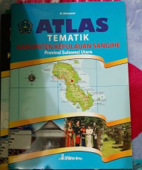 Atlas Kabupaten Kepulauan Sangihe Provinsi Sulawesi Utara