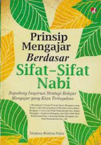 Prinsip Mengajar Berdasar Sifat-sifat Nabi