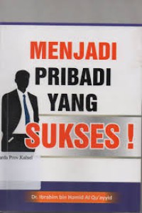 Menjadi Pribadi yang Sukses !