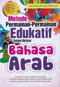 Metode Permainan-permainan Edukatif dalam Belajar Bahasa Arab