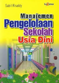 Manajemen Pengelolaan Sekolah Usia Dini