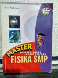 Master Materi Ringkas & Soal Terbaru Fisika SMP