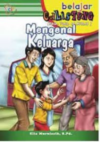 Belajar Balistung (Baca, Tulis & Hitung) : Mengenal Keluarga