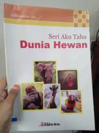 Seri Aku Tahu Dunia Hewan