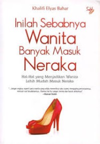 Inilah Sebabnya Wanuita Banyak Masuk Neraka